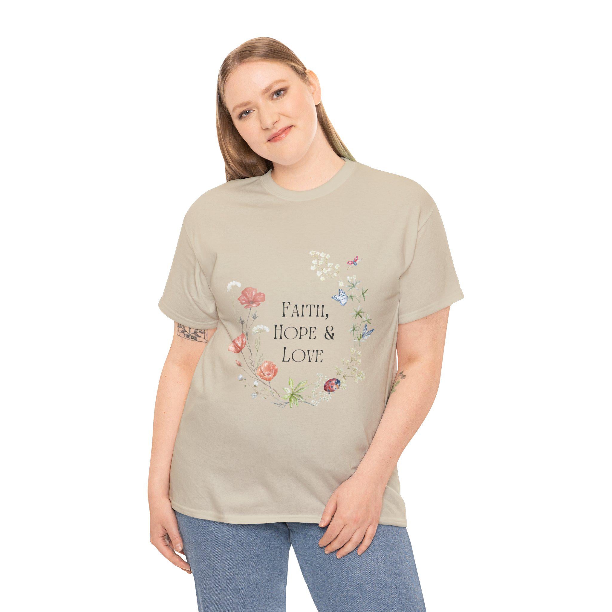 Faith Hope Love - Christian Tshirt Unisex Heavy Cotton Tee