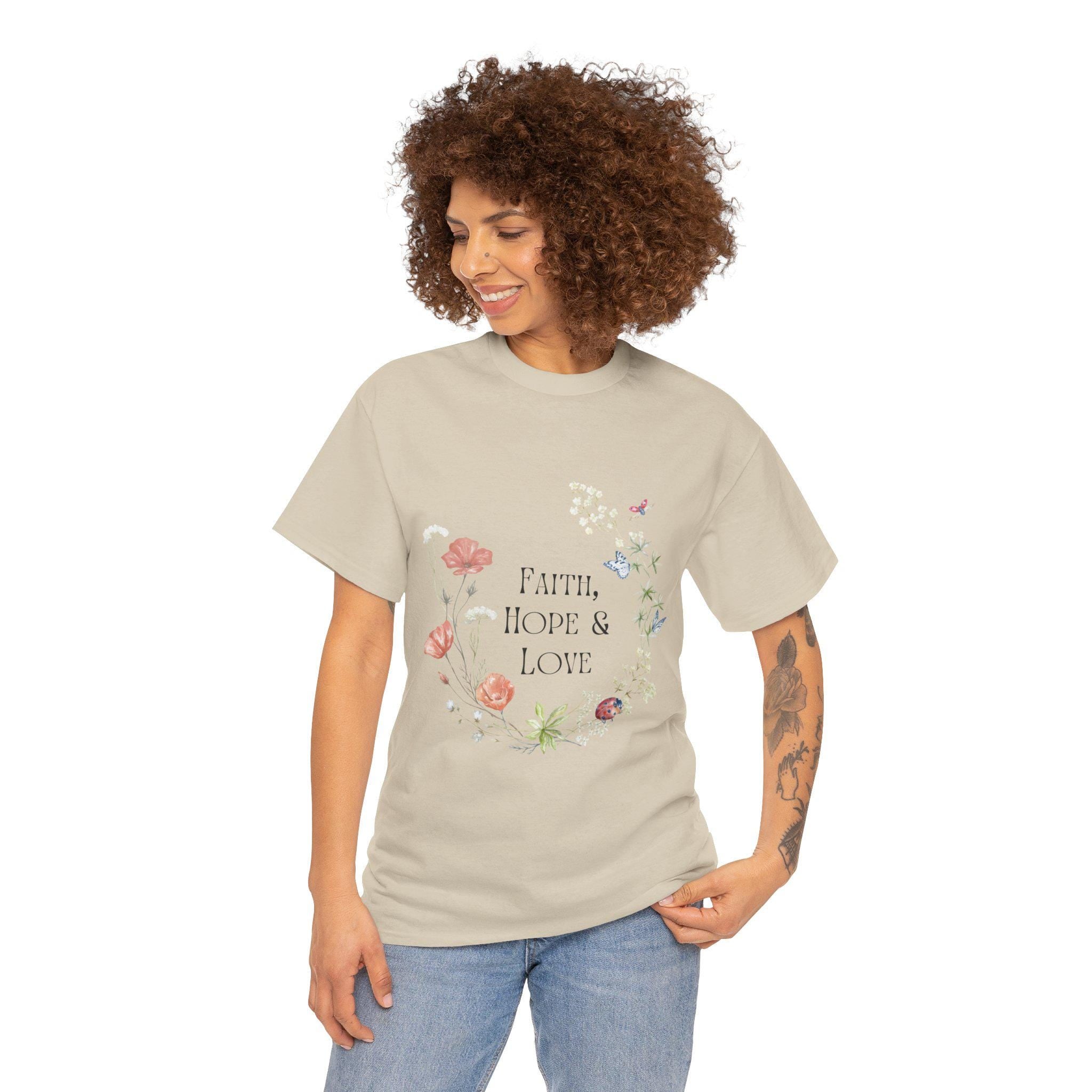 Faith Hope Love - Christian Tshirt Unisex Heavy Cotton Tee