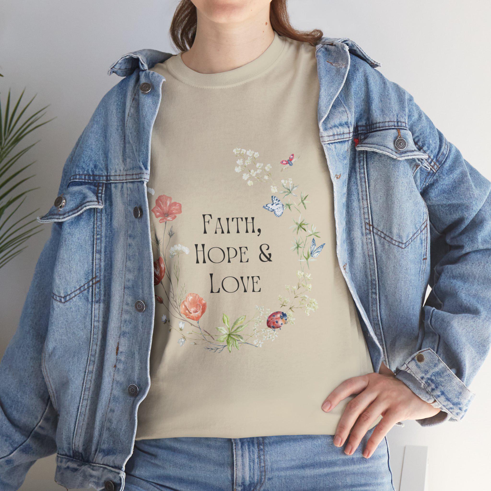 Faith Hope Love - Christian Tshirt Unisex Heavy Cotton Tee